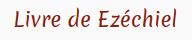 Livre d'Ezéchiel